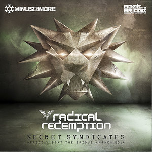 Secret Syndicates (Official Beat the Bridge Anthem 2014)