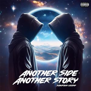 Another Side, Another Story (Explicit)