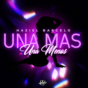 Una Mas Una Menos (Explicit)