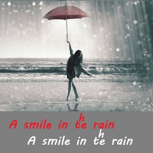 A Smile In The Rain