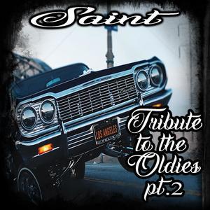 Tribute to the Oldies Pt. 2 (Explicit)