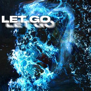 Let Go (feat. Cube Natural)