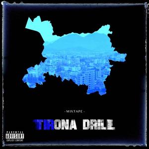 TIRONA DRILL (Explicit)