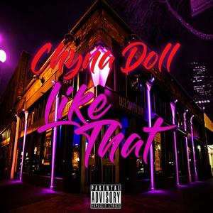Like That (feat. Young West Tantrum) (Explicit)