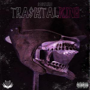 TrashtalKing (Explicit)