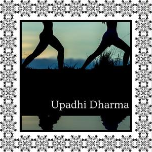 Upadhi Dharma