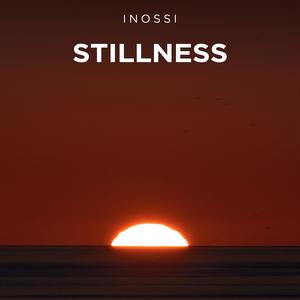 Stillness