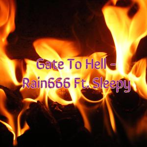 Gate To Hell (feat. Sleepyy) (Explicit)