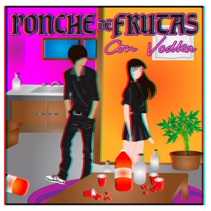 Ponche de Frutas Con Vodka (Explicit)