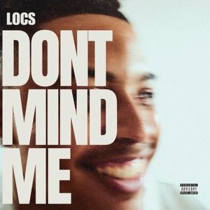 DONT MIND ME (Explicit)