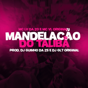 Mandelação do Talibã (Explicit)