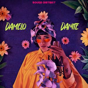 Damelo (feat. DANITE) [Explicit]