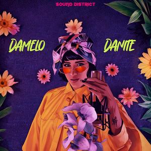 Damelo (feat. DANITE) (Explicit)
