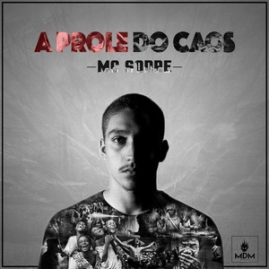 A Prole do Caos (Explicit)