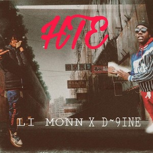 HTE(feat. Li Monn) (Explicit)
