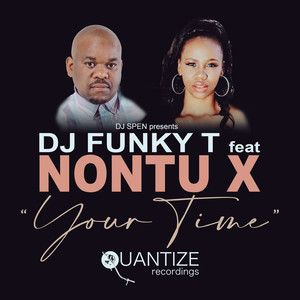 Your Time (DJ Funky T's Deeper Instrumental)