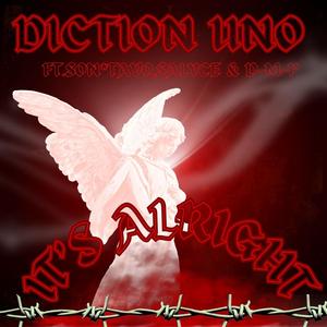 It's Alright (feat. Son*Tavo, Salyce & D-M-P) (Explicit)