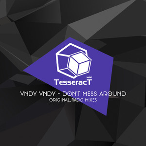 Don't Mess Around (Radio Mix)