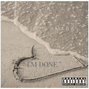 I'm Done (Explicit)