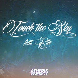 Touch the Sky (feat. Elle) (Instrumental Mix)