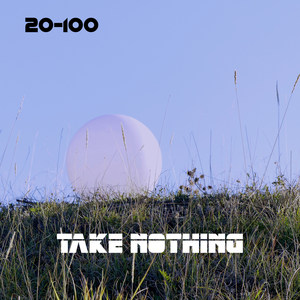 Take Nothing