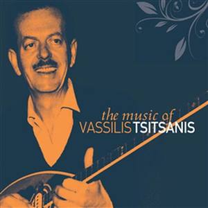 The Music Of Vasillis Tsitsanis