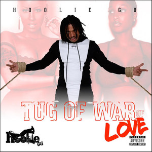 Tug of War of Love (Explicit)