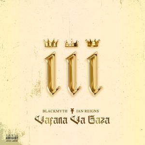 Vafana Va Gaza (feat. Ian Reigns) [Explicit]