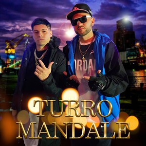 Turro Mandale (Explicit)