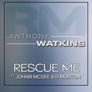 Rescue Me (feat. Johari McGee & D.Morton)