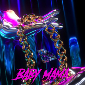 Baby Mama (Explicit)