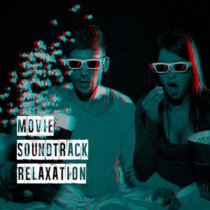 Movie Soundtrack Relaxation