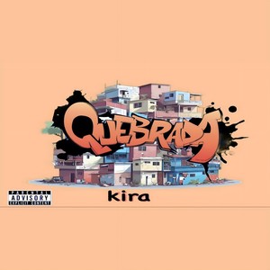 Quebrada (Explicit)