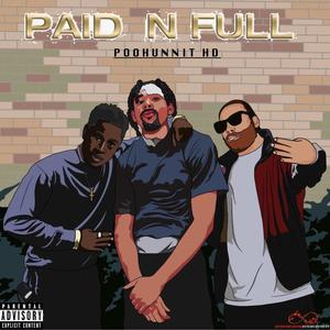 PAID N FULL (Explicit)