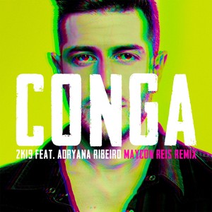 Conga 2K19 (Maycon Reis Remix)