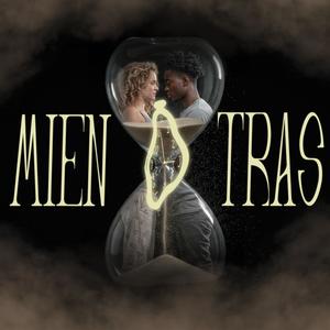 Mientras (feat. Armendhe) (Explicit)