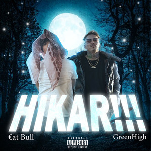 HIKAR!!! (feat. €at Bull) (Explicit)