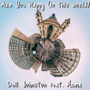 Are You Happy (In This World) [feat. Muma]