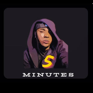 5 Minutes (Explicit)