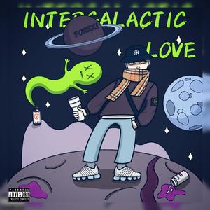 Intergalactic Luv (Explicit)