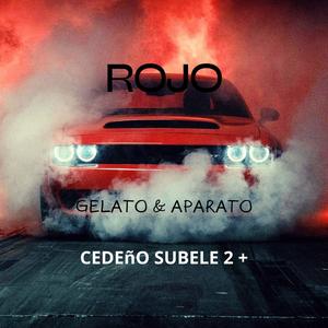 Rojo (feat. Gelato & Aparato)