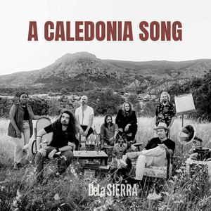 A Caledonia Song