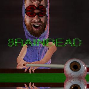 8RAINDEAD (feat. Flacoisbored) (Explicit)