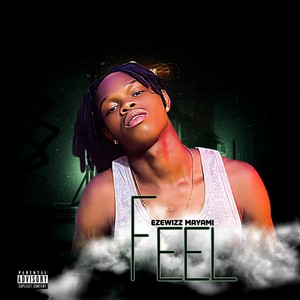 feel (Explicit)