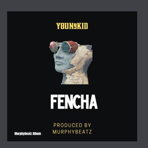 Fencha (Explicit)