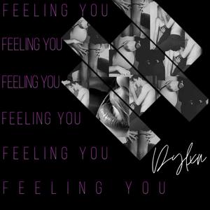 Feeling You (feat. Dipti)