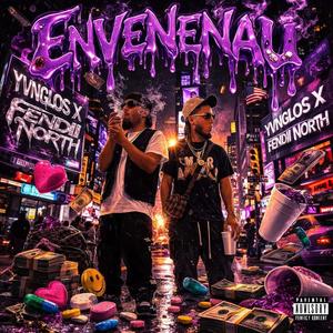 Envenenau (feat. Fendii North)