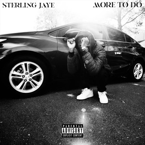 More to Do (Explicit)