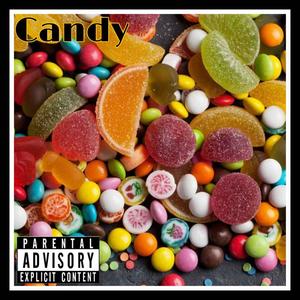 Candy (feat. Young Midi, Blvck Troy, Siire & Onka) (Explicit)