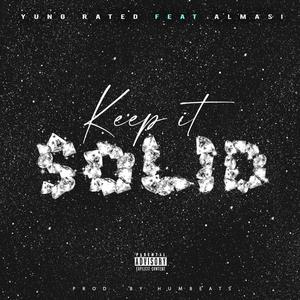 Keep It Solid (feat. Almasi) [Explicit]